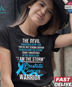 Prostate Cancer Warrior I Am The Storm T Shirt