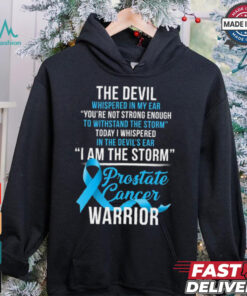 Prostate Cancer Warrior I Am The Storm T Shirt