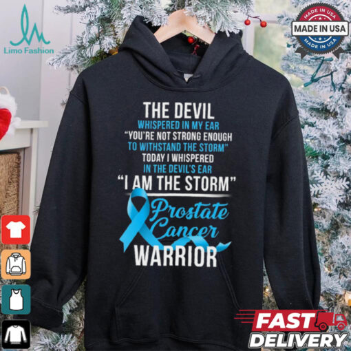 Prostate Cancer Warrior I Am The Storm T Shirt