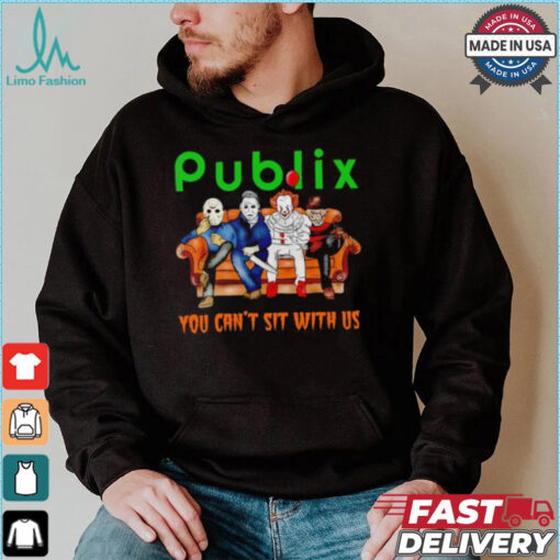 Publix club you can’t sit with us Voorhees Myers Pennywise and Krueger Halloween shirt