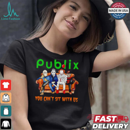 Publix club you can’t sit with us Voorhees Myers Pennywise and Krueger Halloween shirt