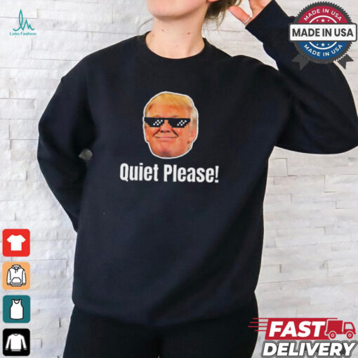 Quiet Please Donald Trump & Kamala Harris Debate T Shirt