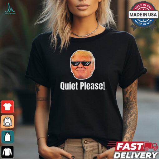 Quiet Please Donald Trump & Kamala Harris Debate T Shirt