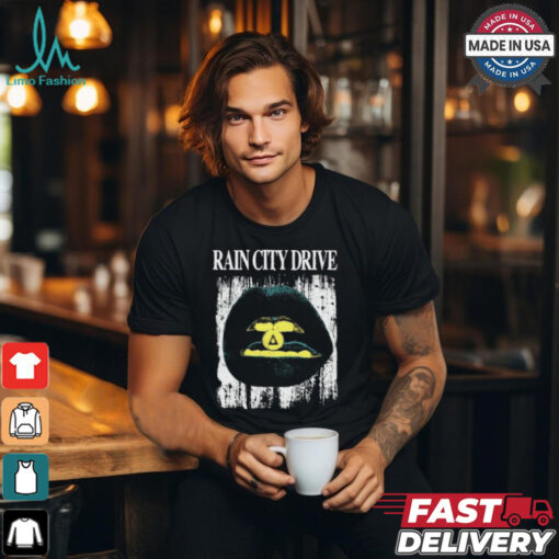 Rain City Drive Lips 2024 Shirt