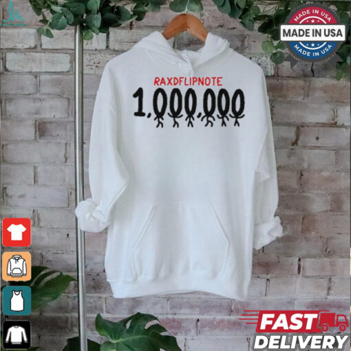Raxdflipnote One Million T Shirt