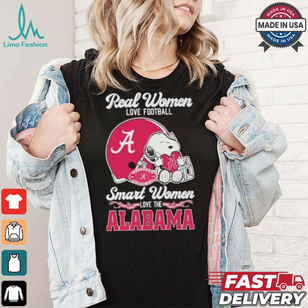 Real Women Love Football Smart Women Love The Alabama Crimson Tide X Snoopy Shirt Real Women Love Football Smart Women Love The Alabama Crimson Tide X Snoopy Shirt
