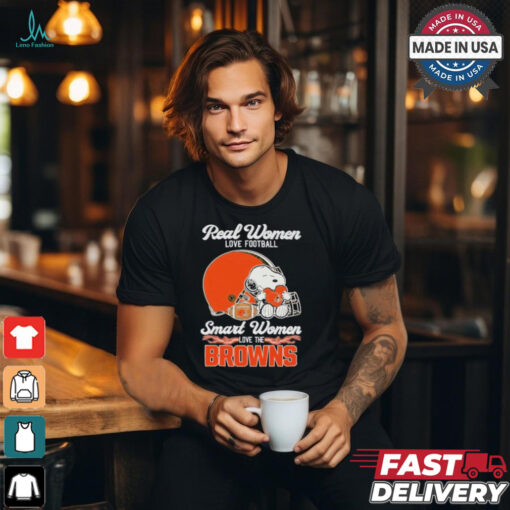Real Women Love Football Smart Women Love The Cleveland Browns T Shirt
