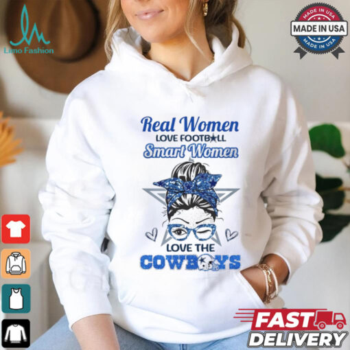 Real Women Love Football, Smart Women Love The Cowboys Unisex T Shirt