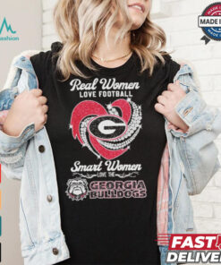 Real Women Love Football Smart Women Love The Georgia Bulldogs Unisex T Shirt