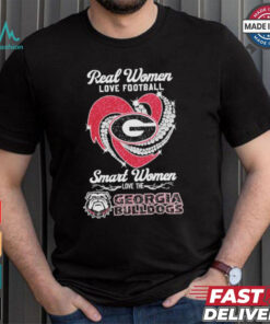 Real Women Love Football Smart Women Love The Georgia Bulldogs Unisex T Shirt