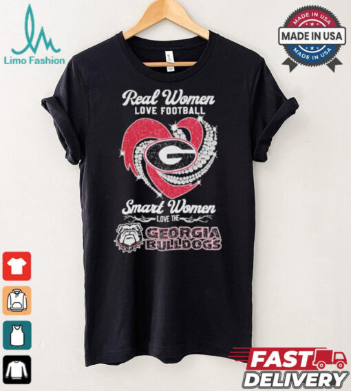 Real Women Love Football Smart Women Love The Georgia Bulldogs Unisex T Shirt