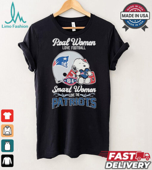 Real Women Love Football Smart Women Love The New England Patriots T Shirt