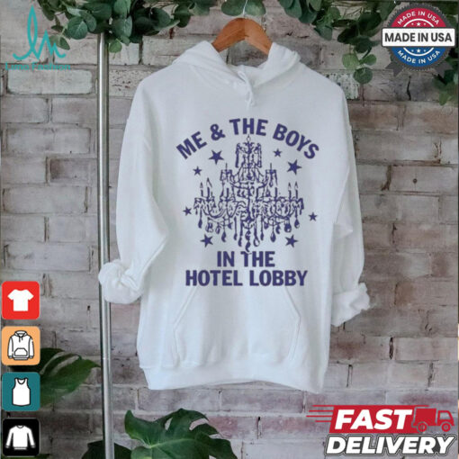 Remi Wolf Me And The Boys In The Hotel Lobby T shirt