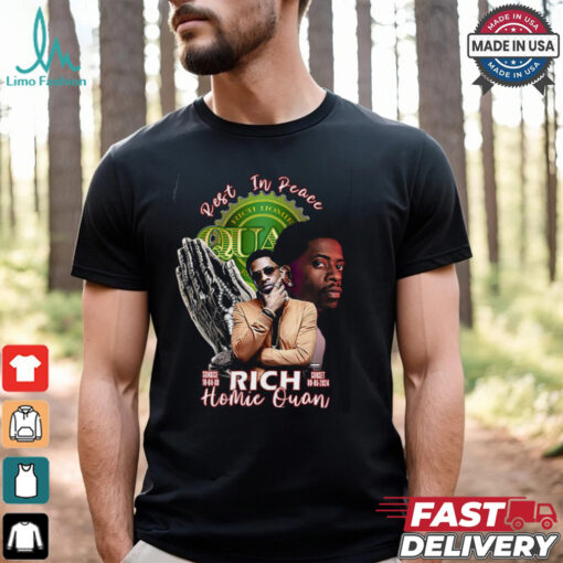 Rest In Peace Rich Homie Quan 1989 2024 Shirt