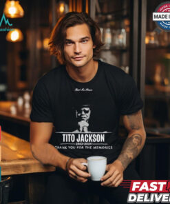 Rest In Peace Tito Jackson 1953 2024 Thank You For The memories Shirt