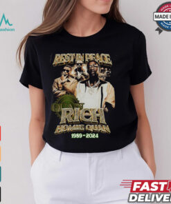 Rich Homie Quan Rest In Peace 1989 2024 Shirt