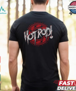Roddy Piper Hot Rod Text Shirt