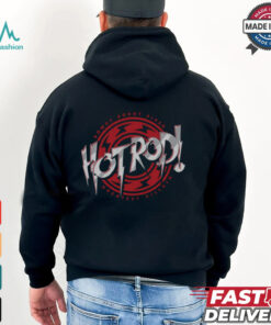 Roddy Piper Hot Rod Text Shirt