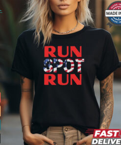 Run Spot Run Trump T Shirt