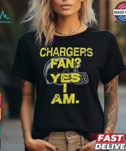 San Diego Chargers, Chargers Fan, Yes I Am T Shirt