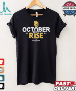 San Diego Padres 2024 Postseason October rise shirt