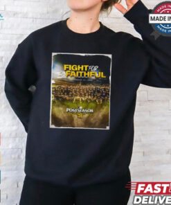 San Diego Padres Fight For The Faithful Sep 24 2024 Postseason 2024 Poster t shirt