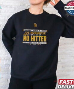 San Diego Padres MLB Home Town Kid Joe Musgrove First Ever no Hitter April 9th 2021 t shirt