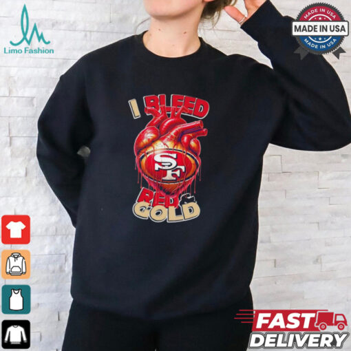 San Francisco 49ers I bleed red and gold heart shirt