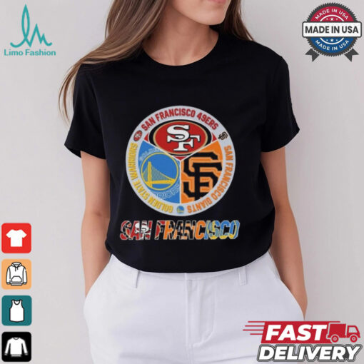 San Francisco 49ers x Golden State Warriors x San Francisco Giants 2024 Shirt