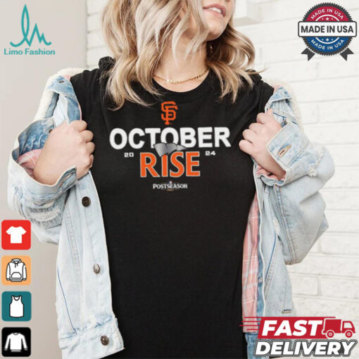 San Francisco Giants October rise 2024 Postseason shirt