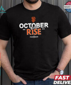 San Francisco Giants October rise 2024 Postseason shirt