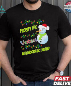 Santa snowman frosty the voter a democratic legend Merry Christmas election shirt