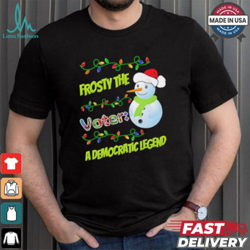 Santa snowman frosty the voter a democratic legend Merry Christmas election shirt