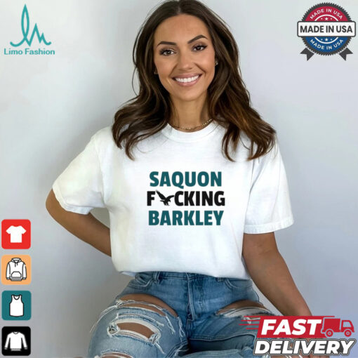 Saquon fcking Barkley Philadelphia Eagles shirt