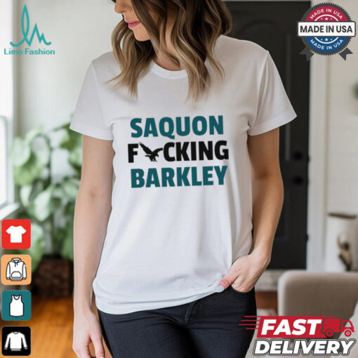 Saquon fcking Barkley Philadelphia Eagles shirt