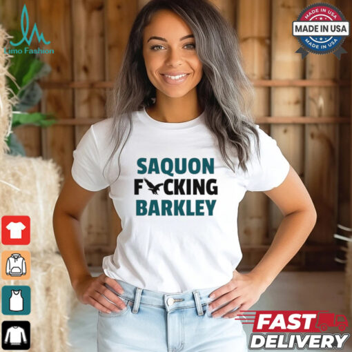 Saquon fcking Barkley Philadelphia Eagles shirt