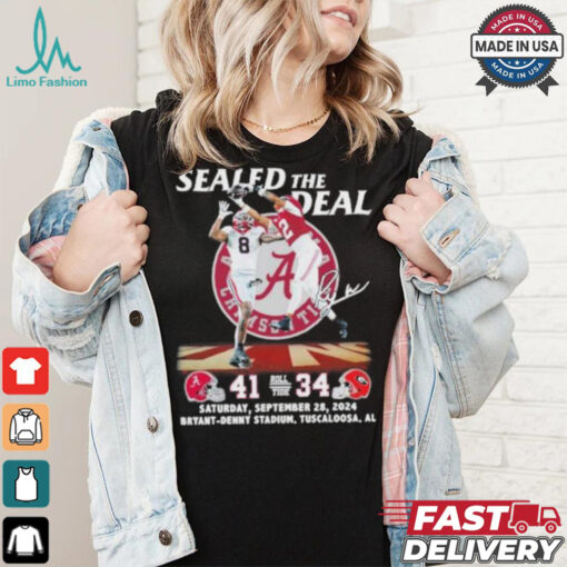 Sealed The Deal Alabama Crimson Tide 41 34 Georgia Bulldogs Shirt
