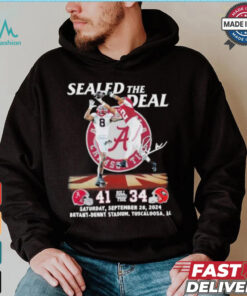 Sealed The Deal Alabama Crimson Tide 41 34 Georgia Bulldogs Shirt