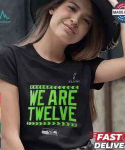 Seattle Seahawks We Are Twelve Shirt