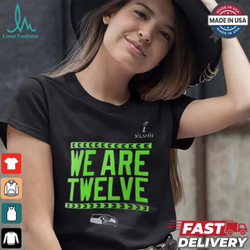 Seattle Seahawks We Are Twelve Shirt