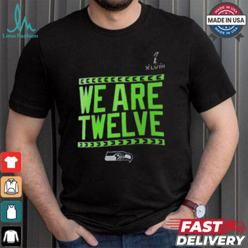 Seattle Seahawks We Are Twelve Shirt