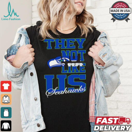 Seattle Seahawks they not like us shirt