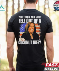 Seattle Storm Gabby Williams Wearing Kamala Harris You Think You Just Fell Out Of A Coconut Tree T shirts