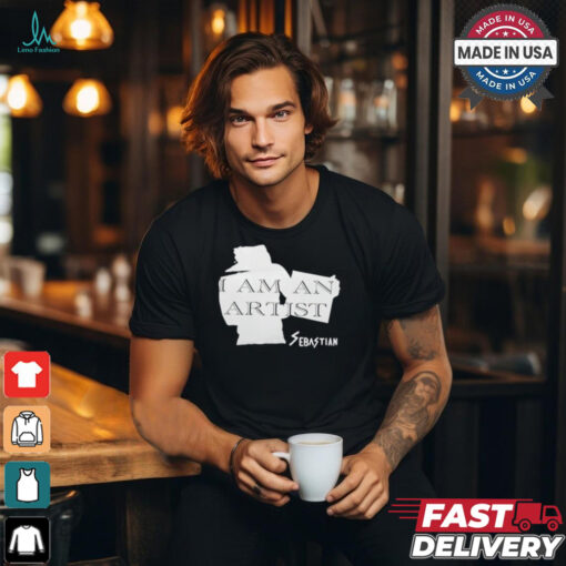 Sebastian Master of the Canvas I am an Artist shirt