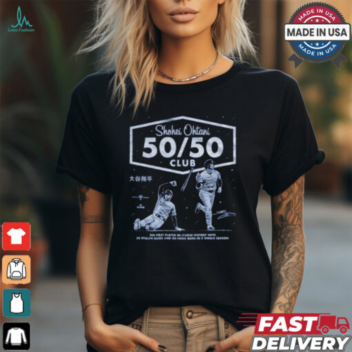 Shohei Ohtani 50 50 Club The First Player In League History With 50 Stolen Bases And 50 Home Runs In A Single Season t shirt