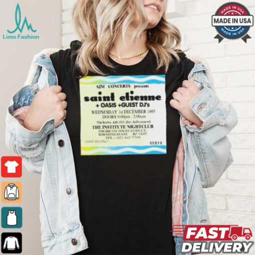 Sjm Concert Presents Saint Etienne Oais Guest Dj’s Shirt
