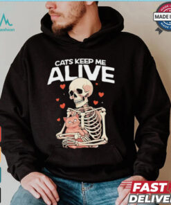 Skeleton hug cats keep me alive shirt, hoodie, sweater, long sleeve and tank top Skeleton hug cats keep me alive shirt