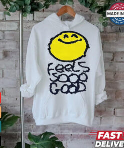 Smiley Feels So Good T shirts