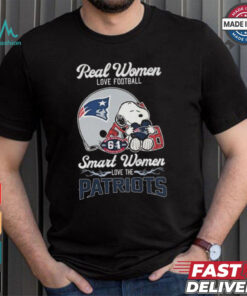 Snoopy Real Women Love Football Smart Women Love The New England Patriots Shirt