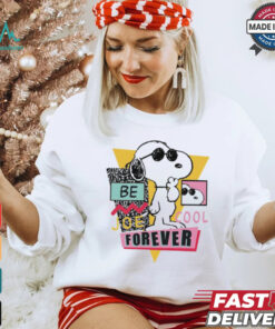 Snoopy be joe cool forever shirt